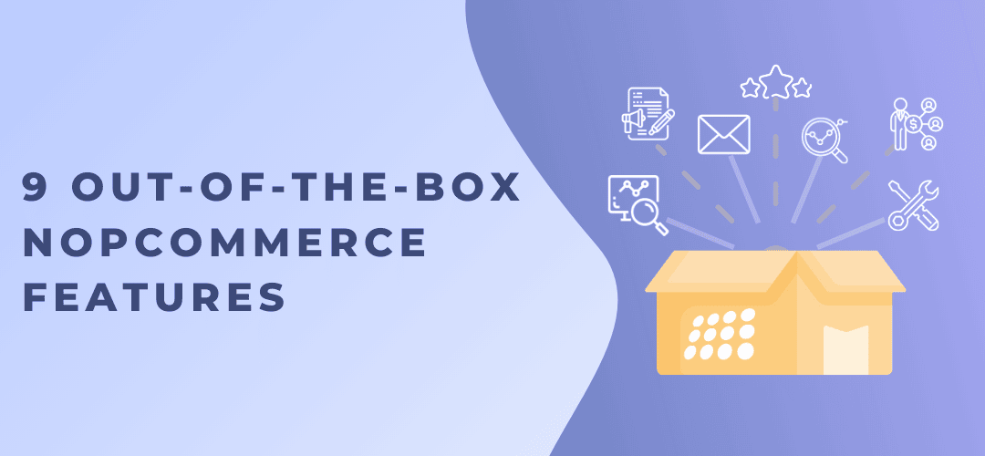 9 out-of-the-box nopCommerce features you should use to market your online store