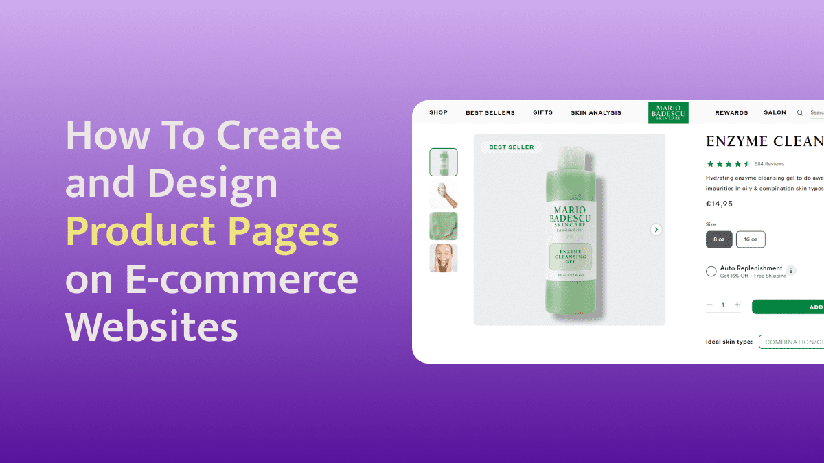 How To Create and Design Product Pages on E-commerce Websites